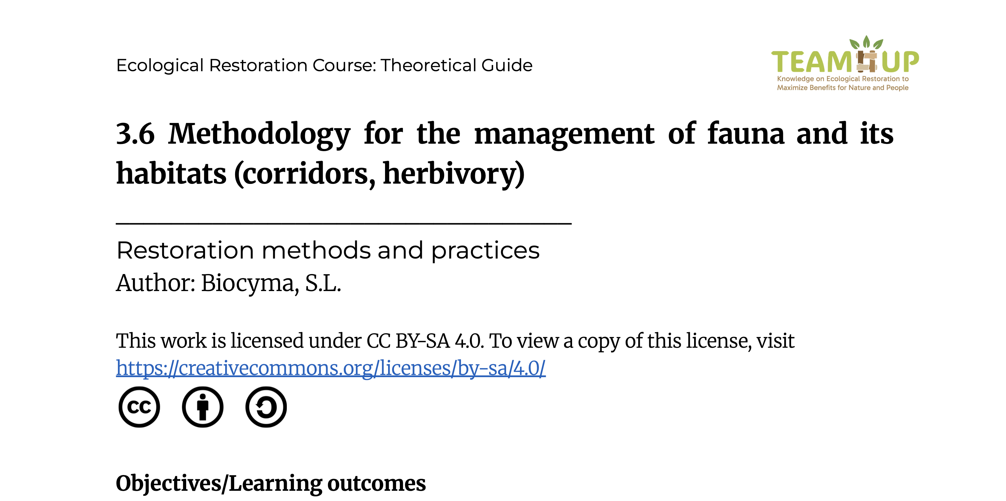 Methodologies for the Management of Flora, Fauna and their Habitats - Supporting Material