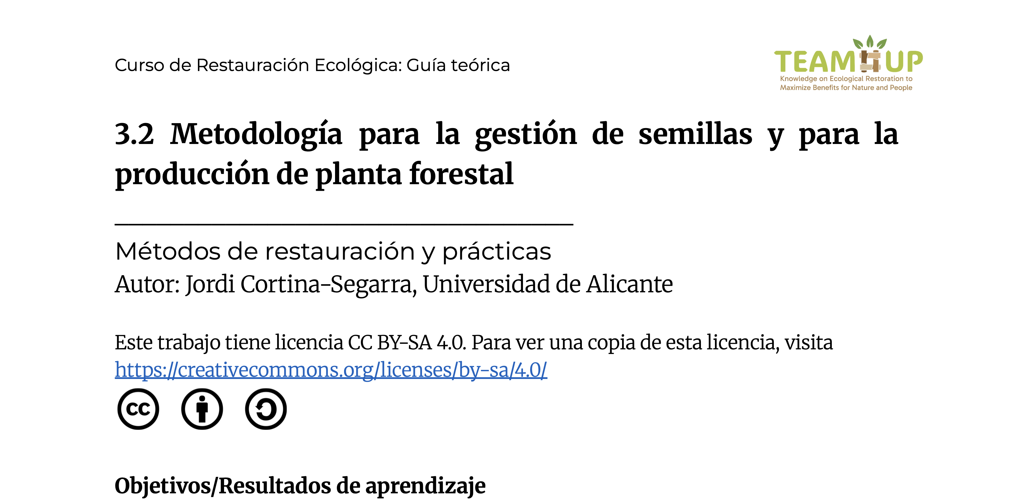 Metodología para la gestión de semillas y para la producción de planta forestal - Guía teórica