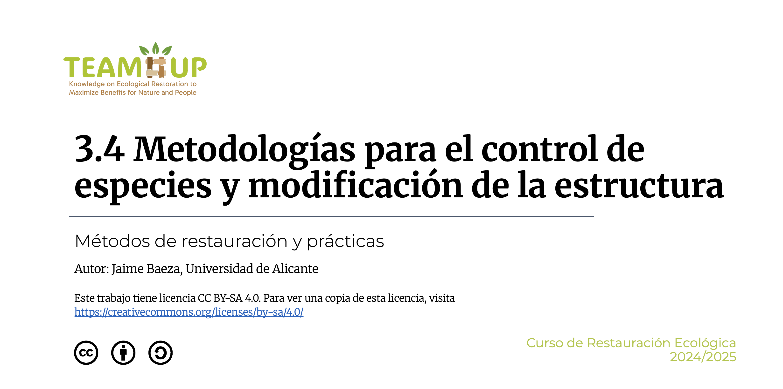 Metodología para el control de especies y modificación de la estructura - Presentación