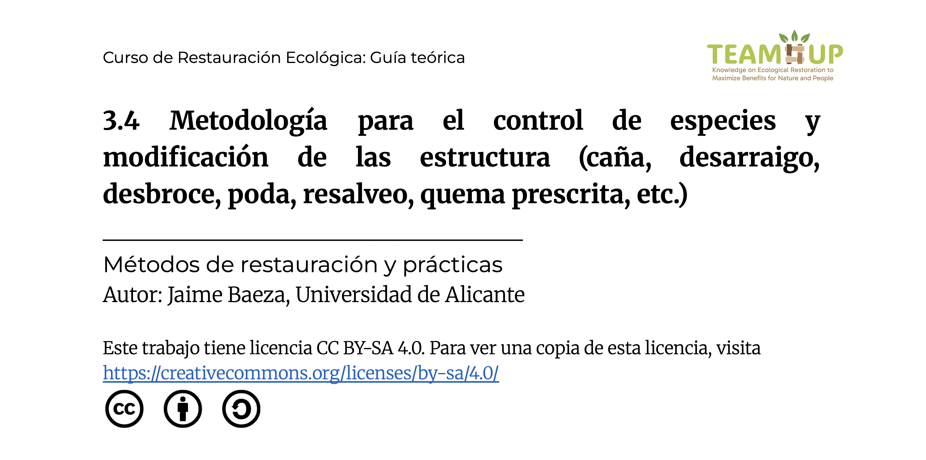 Metodología para el control de especies y modificación de las estructura - Guía teórica