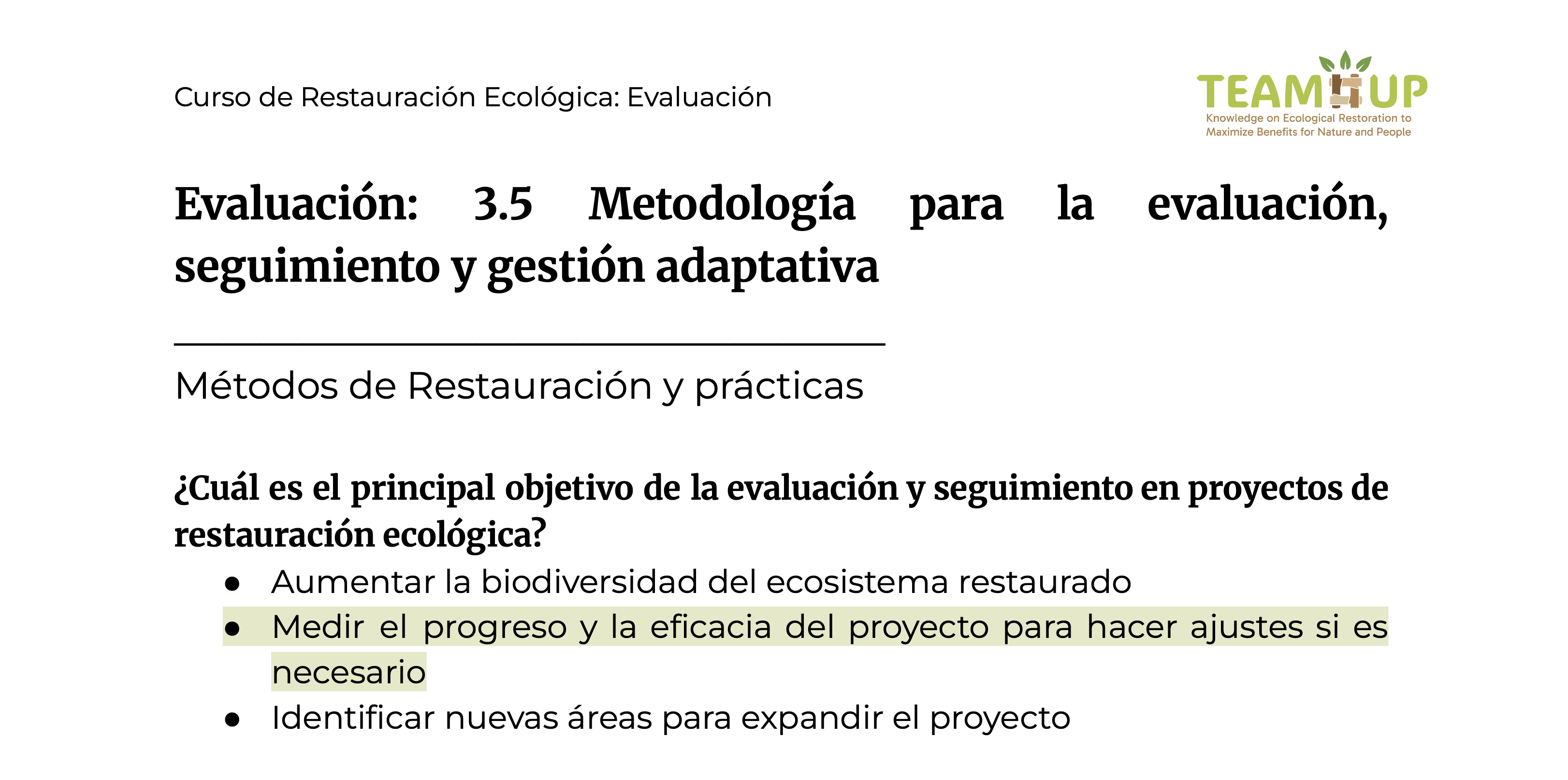 Metodología para la evaluación, seguimiento y gestión adaptativa - Evaluación